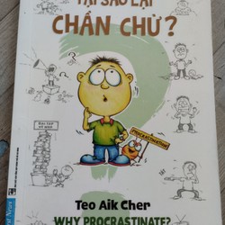 Tại Sao Lại Chần Chừ?