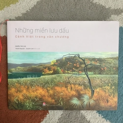 Những miền lưu dấu - Cảnh Việt trong văn chương 271885