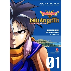 Dragon Quest - Dấu Ấn Roto - Những Người Kế Thừa - Tập 1 - Kamui Fujiwara, Jun Eishima, Yuji Horii (Mới 100%) Truyện tranh, NXB Kim Đồng - SÁCH ĐẠI HỌC