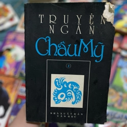 Truyện Ngắn- Châu Mỹ (2)