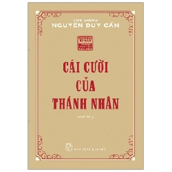 Cái cười của Thánh nhân - Thu Giang Nguyễn Duy Cần 2023 New 100% HCM.PO 47796