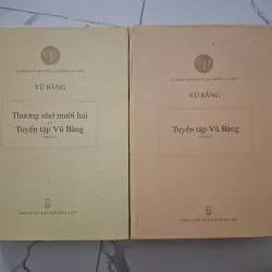Tuyển tập Vũ Bằng - Phần 1 và Phần 2