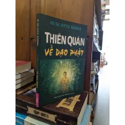 Thiền quán về đạo Phật - Ayya Khema 704308