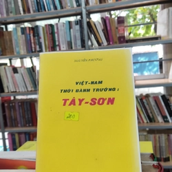 VIỆT - NAM THỜI BÀNH TRƯỚNG: TÂY - SƠN 323265