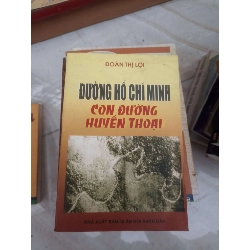 Đường Hồ Chí Minh con đường huyền thoại - Đoàn Thị Lợi (Văn học Việt Nam) VAVO