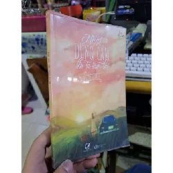 [Sách Cũ SCGR] Nhặt dũng cảm lên ta làm lại - Dung Keil VĂN HỌC HCM1008