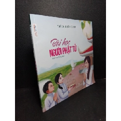Bài học người Phật tử (sách tranh) mới 90% 2021 Thích Chân Tính HCM2103 TÂM LINH - TÔN GIÁO - THIỀN Rebooks.vn