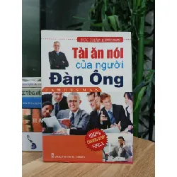 Tài ăn nói của người đàn ông – Đức Thành (biên soạn) 570903