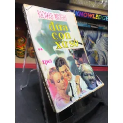 Đứa con xứ sở 1989 mới 60% ố vàng gáy xấu Richard Wright HPB0906 SÁCH VĂN HỌC Blogmeo21025