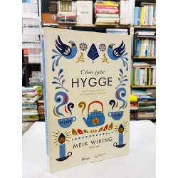 Cảm giác Hygge - Meik Wiking