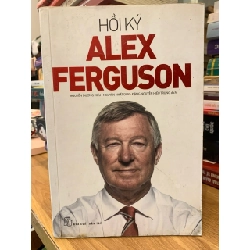 Hồi Ký Alex Ferguson -Nguyễn Dương Hiếu -Nguyễn Nhất Duy-Đặng Nguyễn Hiếu Trung dịch