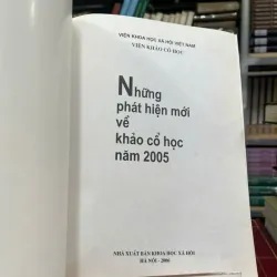 NHỮNG PHÁT HIỆN MỚI VỀ KHẢO CỔ HỌC NĂM 2005 558324