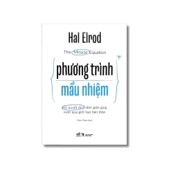 Phương trình mầu nhiệm - Hai quyết dịnh đơn giản giúp vượt qua giới hạn bản thân Vanvosach