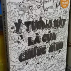 ý tưởng này là của chúng mình