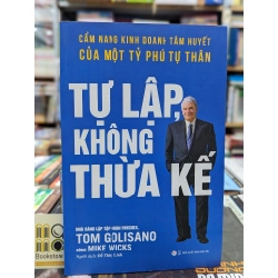 Tự lập không thừa kế - Tom Golisano & Mike Wick