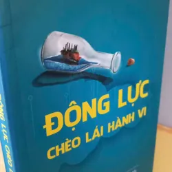 động lực chèo lái hành vi