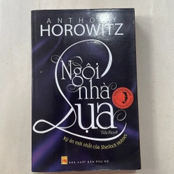 Ngôi nhà lụa - Anthony Horowitz
