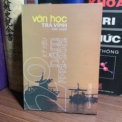 20 Kỷ Yếu năm 1992-2012 văn học Trà Vinh văn xuôi 187397