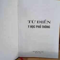 Từ Điển Y Học Phổ Thông - Hoàng Trọng Quang, Lê Thấu chủ biên 716706