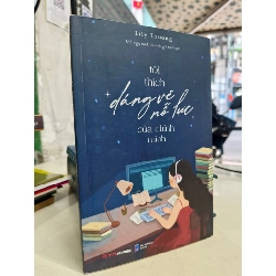 Tôi thích dáng vẻ nỗ lực của chính mình - Lily Trương