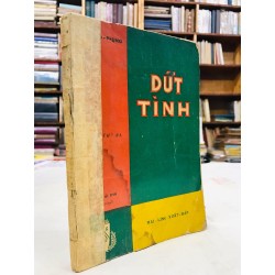 Dứt tình - Vũ Trọng Phụng 125499