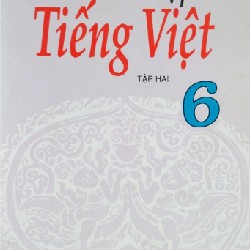 Bài Tập Tiếng Việt lớp 6 Xưa (Tập 1 + Tập 2) 8113