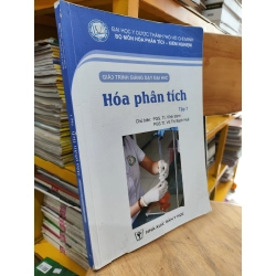 Giáo Trình Giảng Dạy Đại Học - Hoá Phân Tích - Tập 1 - PGS.TS Vĩnh Định, PGS.TS Võ Thị Bạch Huệ 360233