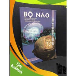 (TẶNG BOOKMARK) Bộ não mới 70% ố ẩm có mộc trang đầu 2009 RBK2809 Trịnh Huy Triều KHOA HỌC ĐỜI SỐNG