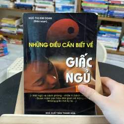 Những điều cần biết về giấc ngủ-biên soạn Ngô Thị Kim Doan