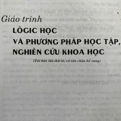 GIÁO TRÌNH LOGIC HỌC VÀ PHƯƠNG PHÁP HỌC TẬP,NGHIÊN CỨU KHOA HỌC 702197