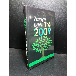Truyện ngắn trẻ 2009 mới 85% ố nhẹ (truyện ngắn) HCM0101