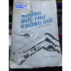 Những bức thư không gửi 1983 mới 50% ố vàng rách bìa Nhiều tác giả HPB0906 SÁCH VĂN HỌC Blogmeo21025