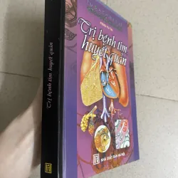 Bệnh Tim & Huyết Quản – Tủ sách Bảo vệ Gia đình 763546