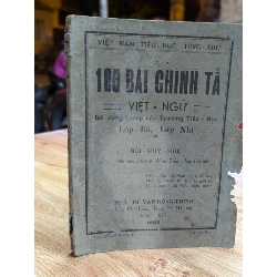 100 BÀI CHÍNH TẢ VIỆT NGỮ - BÙI HUY HUỆ