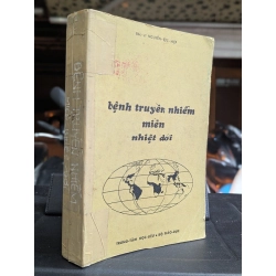 Bệnh truyền nhiễm miền nhiệt đới - Bác Sĩ Nguyễn Đức Hiệp