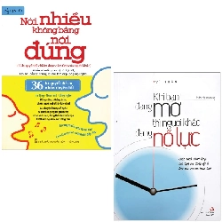 Combo Sách Khi Bạn Đang Mơ Thì Người Khác Đang Nỗ Lực + Nói Nhiều Không Bằng Nói Đúng (Bộ 2 Cuốn) - Vĩ Nhân, 2 1/2 Bạn Tốt