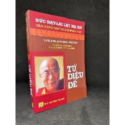 [Phiên Chợ Sách Cũ] Tứ Diệu Đế - Đức Đạt Lai Lạt Ma XIV 2804, 2021 SBM