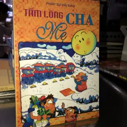 Tấm lòng cha mẹ - Pháp sư Hải Đào
