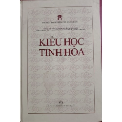 KIỀU HỌC TINH HOA - TTNCQH - 2016 - 1013 trang - Bìa cứng ANTQ2308 VĂN HỌC Rebooks.vn
