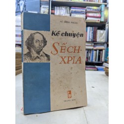 Kể chuyện Sếch-Xpia - Vũ Đình Phong 125098