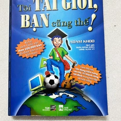 Tôi tài giỏi bạn cũng thế