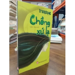 Chồng xứ lạ - Trang Hạ