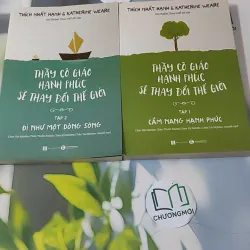 [MIỄN PHÍ BỌC SÁCH] Bộ Thầy Cô Giáo Hạnh Phúc Sẽ Thay Đổi Thế Giới - Tập 1,2 - Thích Nhất Hạnh & Katherine Weare 961144