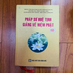 Pháp sư Huệ Tịnh giảng về Niệm Phật - Pháp sư Huệ Tịnh#HATRA