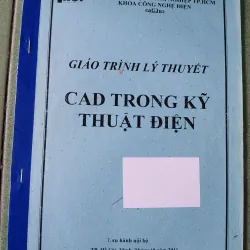 [Sách kỹ thuật điện xưa] Giáo trình lý thuyết Cad trong kỹ thuật điện 