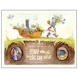 Bước Ra Thế Giới Rực Rỡ - Eeny Hăm Hở Và Các Chị Rụt Rè (2025) - Jane Yolen, Kathryn Brown