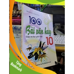 (TẶNG BOOKMARK) 100 bài văn hay giúp em học giỏi văn 10 2014 Trần Lê Hân GIÁO KHOA RBK1709