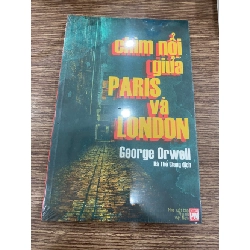 Chìm Nổi Giữa Paris Và London - Down and Out in Paris and London- sách mới nguyên seal STB607