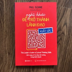 Nghĩ khác để trở thành lãnh đạo xuất sắc,paul sloane