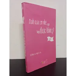 [Phiên Chợ Sách Cũ] Anh Cưa Em Nhé, Được Không? - Septiny 2301